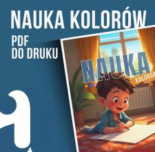 Nauka Kolorów dla Dzieci do Druku PDF – Edukacyjne Karty
